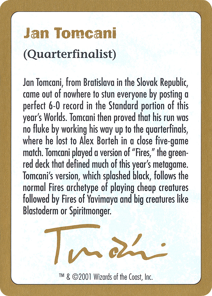 Image of Jan Tomcani Bio [World Championship Decks 2001]