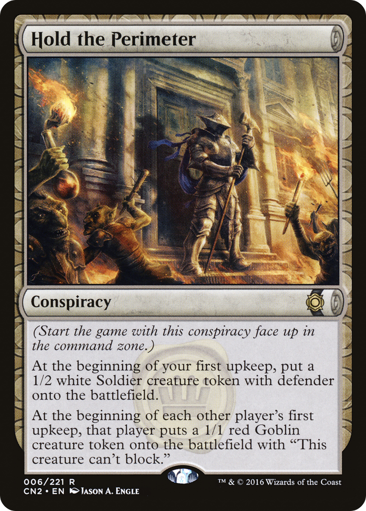 Image of Hold the Perimeter [Conspiracy: Take the Crown]