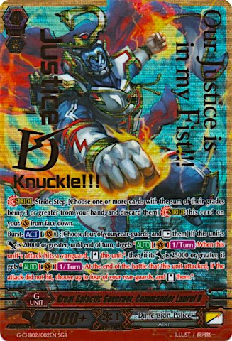 Great Galactic Governor, Commander Laurel D (SGR) (G-CHB02/002EN) [We ARE!!! Trinity Dragon]