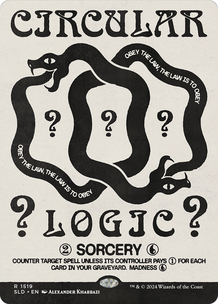 Image of Circular Logic [Secret Lair Drop Series]