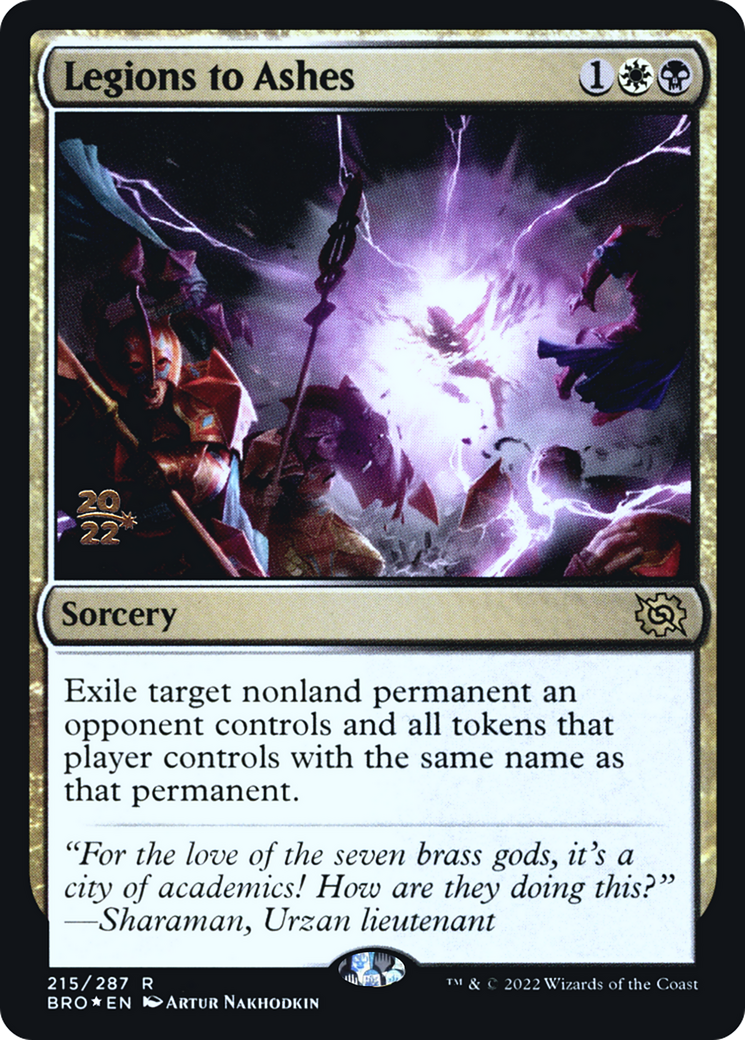 Image of Legions to Ashes [The Brothers' War Prerelease Promos]