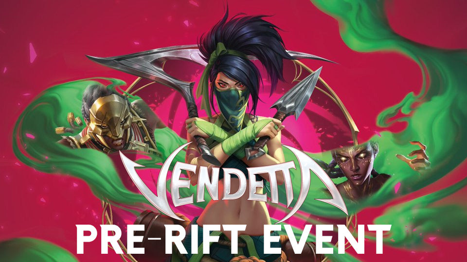 Image of July 25th, 2026 - Riftbound - Vendetta Pre-Rift Event Ticket (Prerelease)