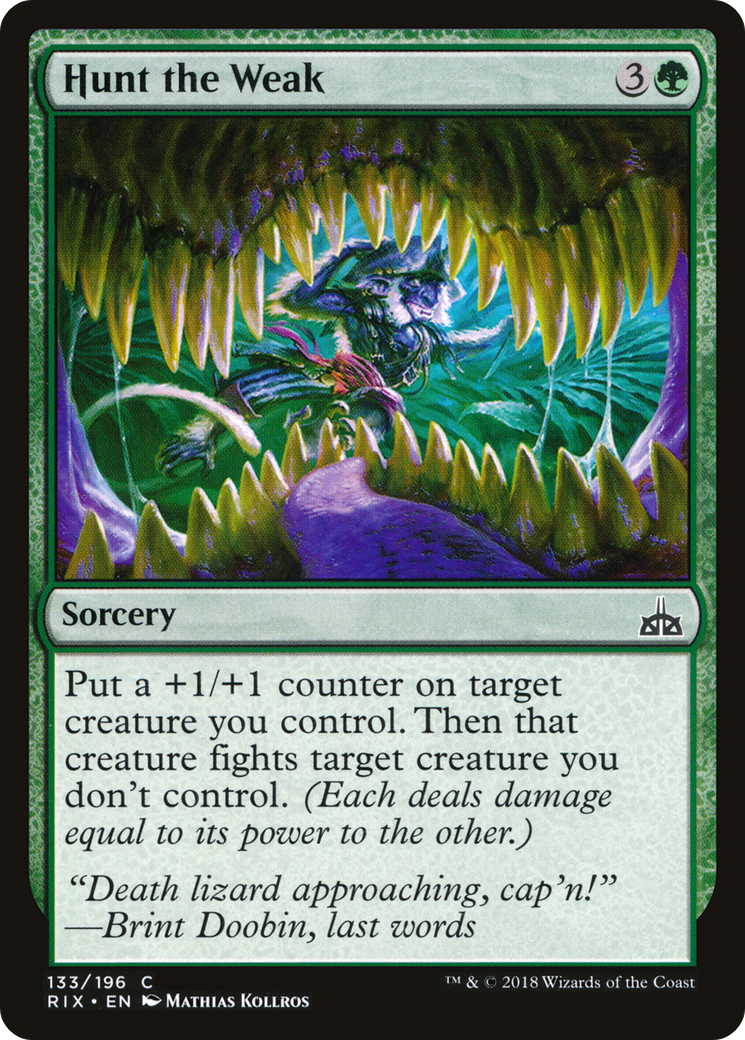 Image of Hunt the Weak [Rivals of Ixalan]