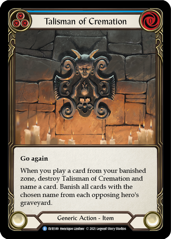 Image of Talisman of Cremation [EVR189] (Everfest)  1st Edition Normal