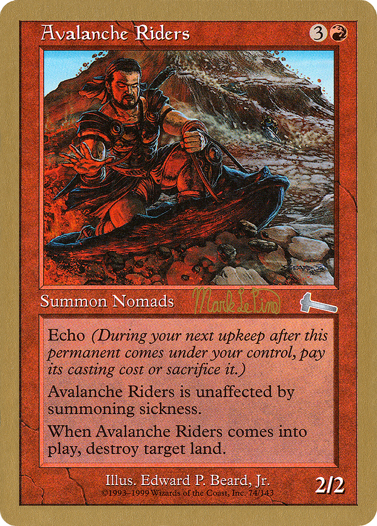 Image of Avalanche Riders (Mark Le Pine) [World Championship Decks 1999]