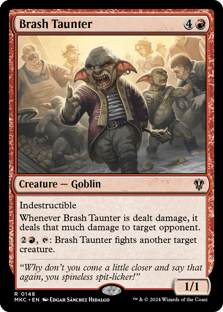 Image of Brash Taunter [Murders at Karlov Manor Commander]