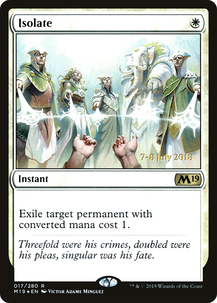 Image of Isolate [Core Set 2019 Prerelease Promos]