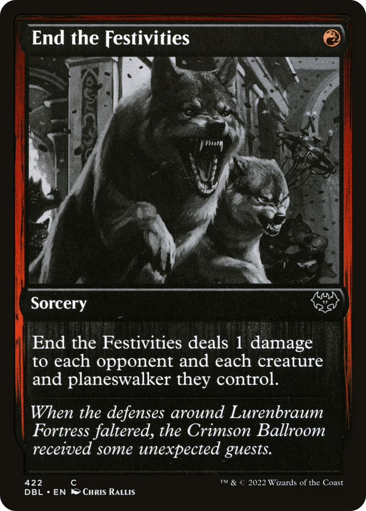 Image of End the Festivities [Innistrad: Double Feature]