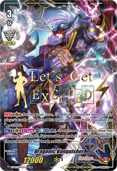 Image of Dragonic Vanquisher (V-EB12/SSR02EN) [Team Dragon's Vanity]
