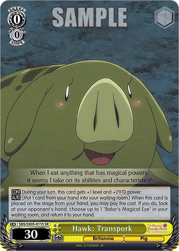 Image of Hawk: Transpork (SR) [The Seven Deadly Sins: Revival of The Commandments]