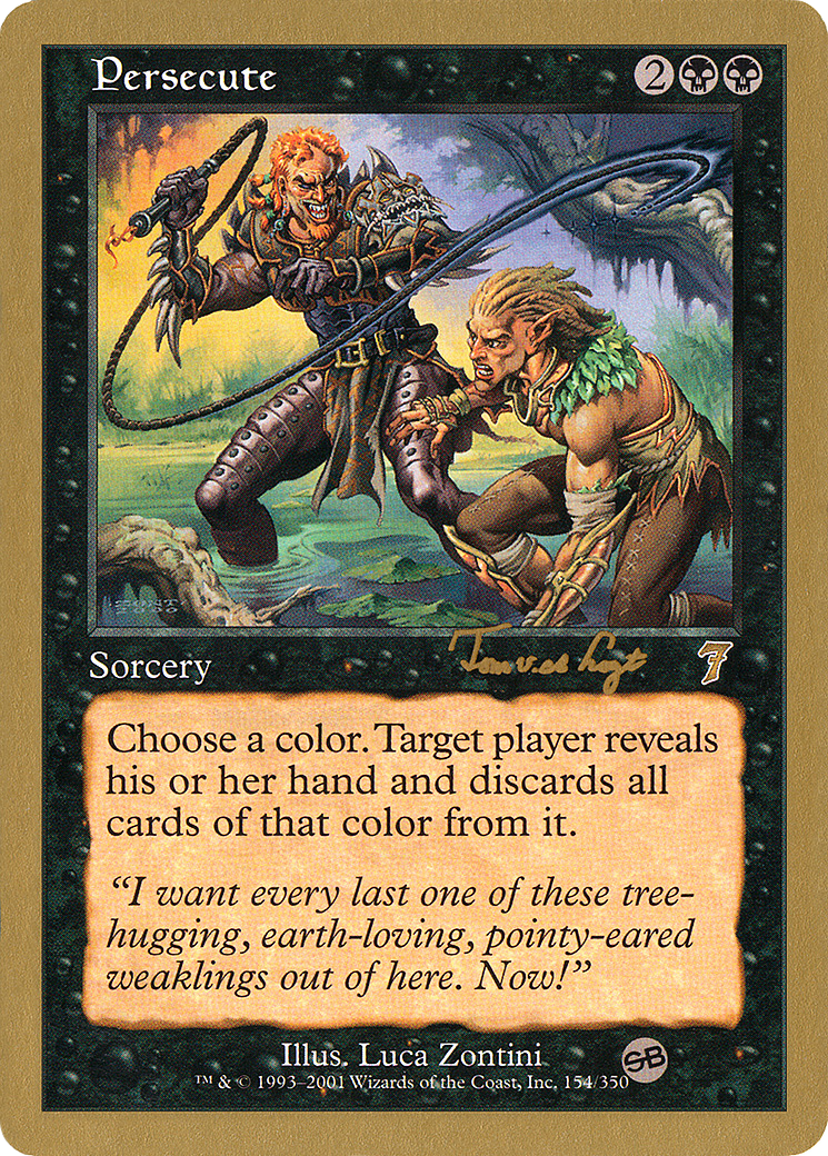 Image of Persecute (Tom van de Logt) (SB) [World Championship Decks 2001]