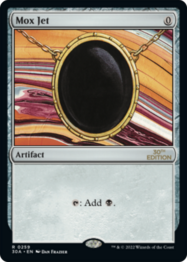 Image of Mox Jet [30th Anniversary Edition]