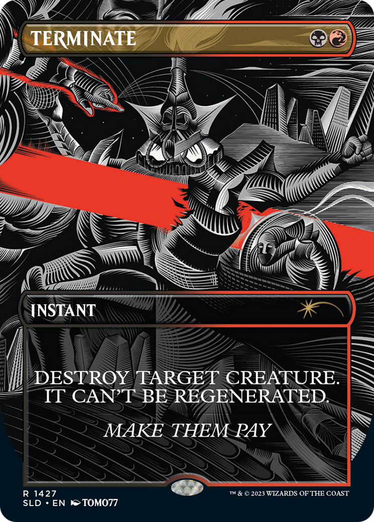 Image of Terminate [Secret Lair Drop Series]
