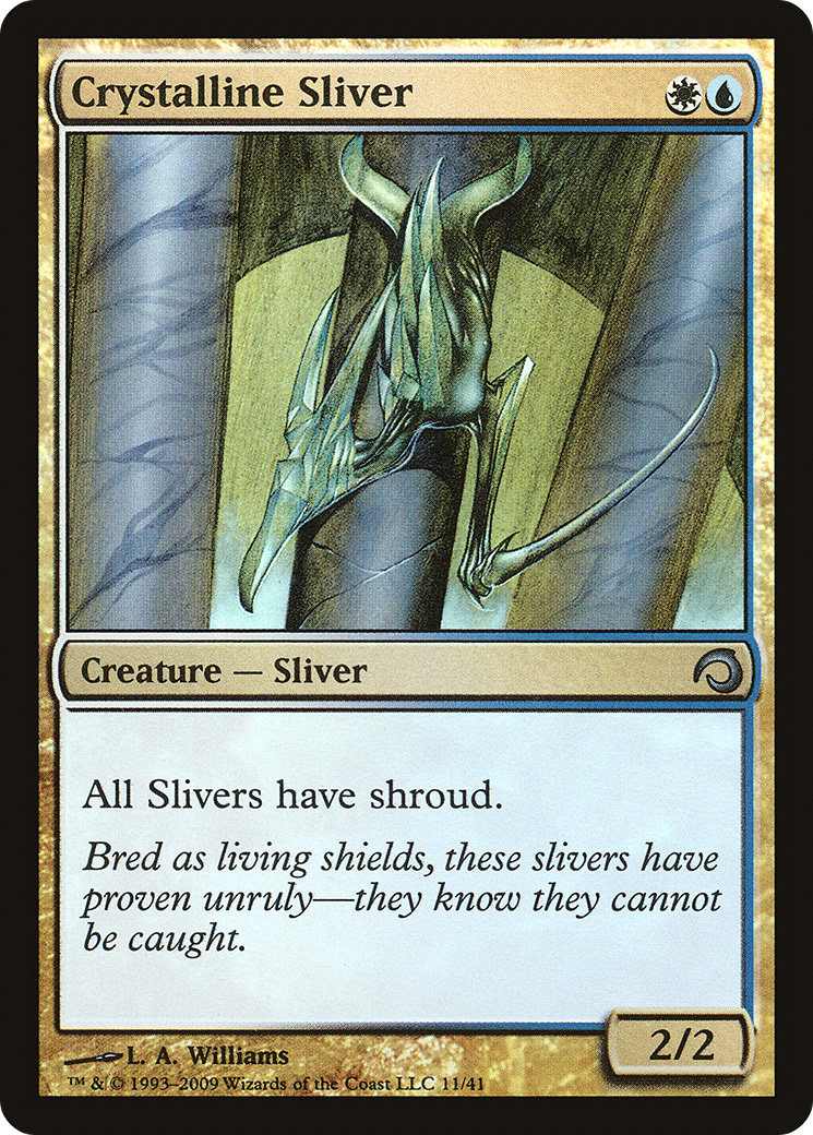Image of Crystalline Sliver [Premium Deck Series: Slivers]