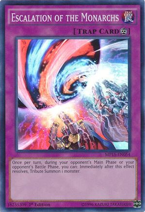 Image of Escalation of the Monarchs [MP15-EN054] Super Rare