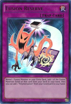 Image of Fusion Reserve [MP15-EN185] Ultra Rare