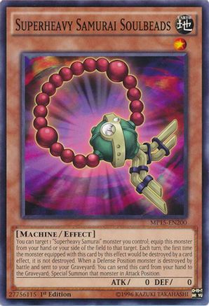 Image of Superheavy Samurai Soulbeads [MP15-EN200] Common