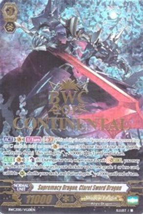 Image of Supremacy Dragon, Claret Sword Dragon (BWC Promo) (BWC2015/VG01EN) [Bushiroad Event Cards]