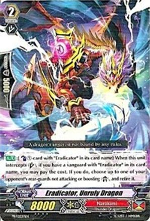 Image of Eradicator, Unruly Dragon (PROMO CARDS)