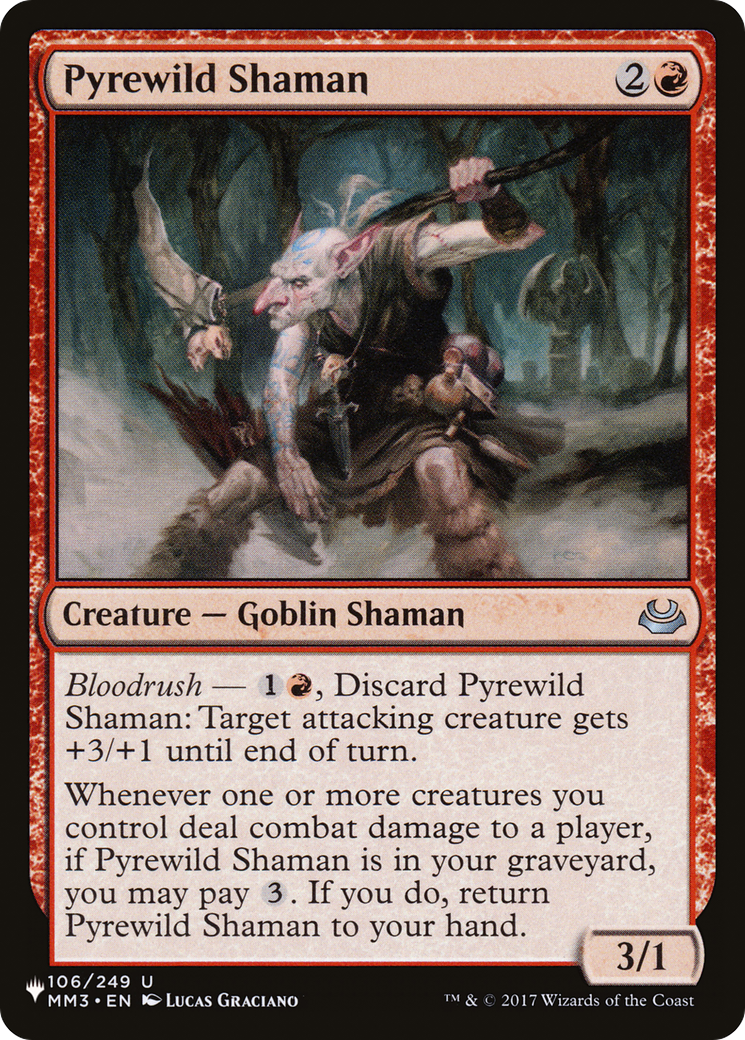Image of Pyrewild Shaman [The List]