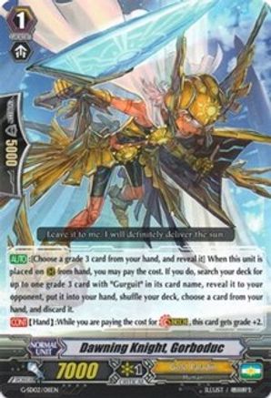 Dawning Knight, Gorboduc (G-START DECK 2: KNIGHT OF THE SUN)