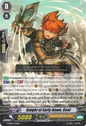 Knight of Early Dawn, Coel (G-START DECK 2: KNIGHT OF THE SUN)