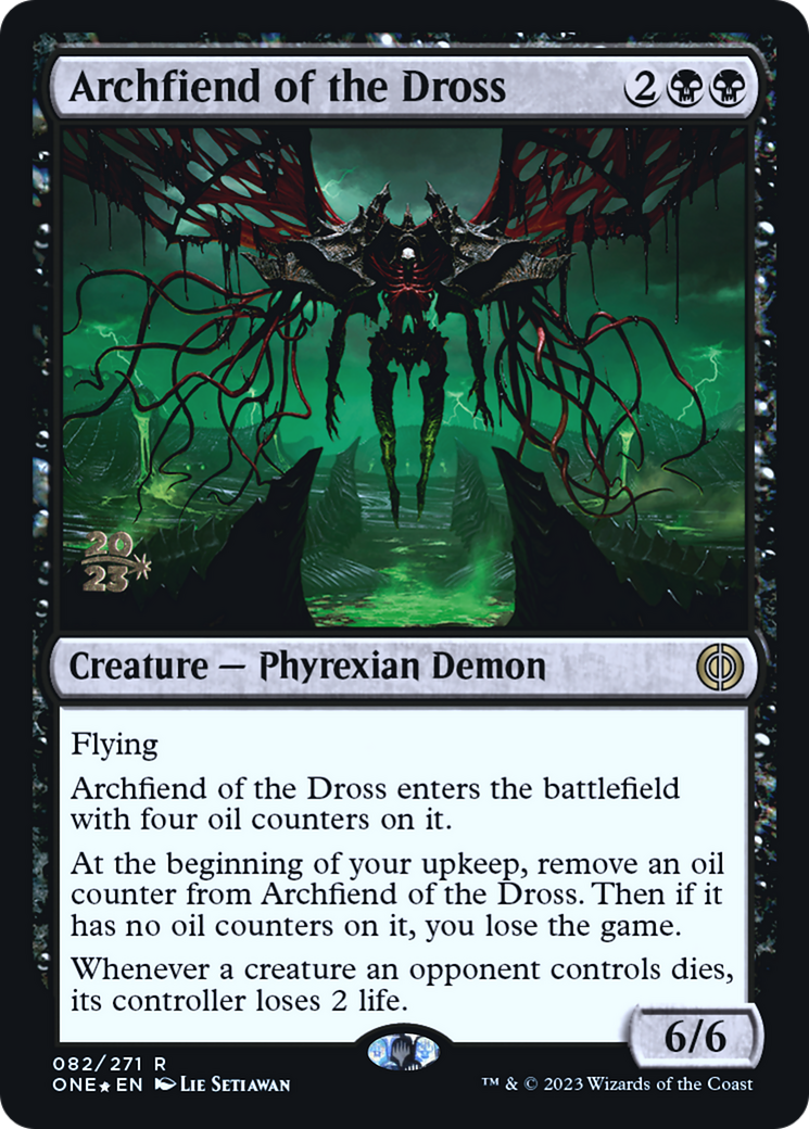 Image of Archfiend of the Dross [Phyrexia: All Will Be One Prerelease Promos]