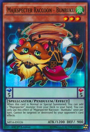 Image of Majespecter Raccoon - Bunbuku [MP16-EN126] Ultra Rare