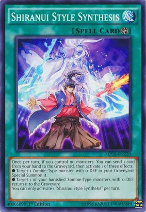 Image of Shiranui Style Synthesis [MP16-EN220] Common
