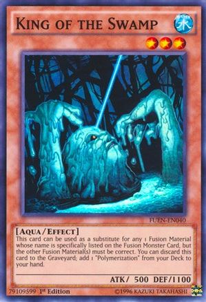 King of the Swamp [FUEN-EN040] Super Rare