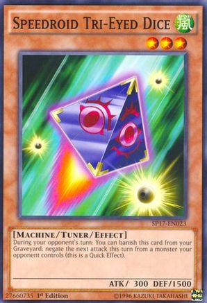 Image of Speedroid Tri-Eyed Dice [SP17-EN023] Starfoil Rare