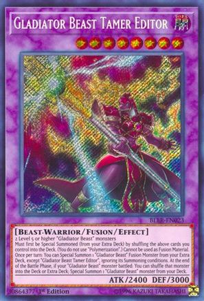 Image of Gladiator Beast Tamer Editor [BLLR-EN023] Secret Rare