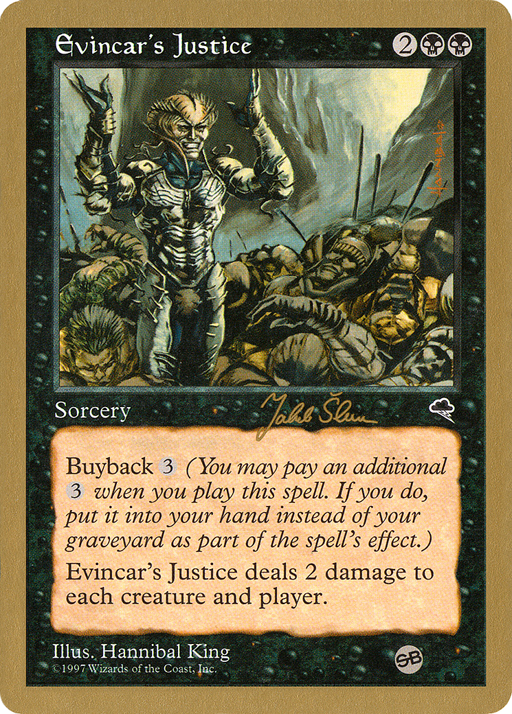 Image of Evincar's Justice (Jakub Slemr) (SB) [World Championship Decks 1999]