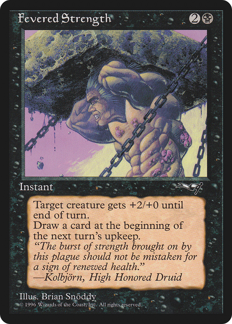 Image of Fevered Strength (Lifting) [Alliances]