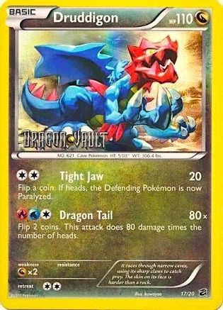 Image of Druddigon (17/20) (Blister Exclusive) [Black & White: Dragon Vault]
