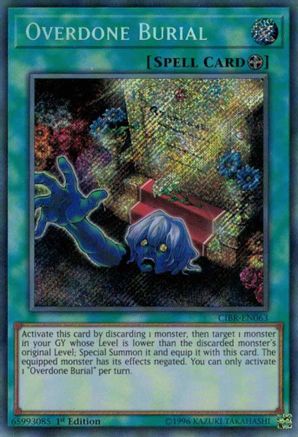 Image of Overdone Burial [CIBR-EN063] Secret Rare