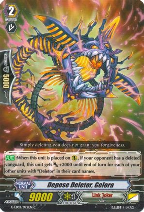 Depose Deletor, Gelora (G-EB03: THE GALAXY STAR GATE)