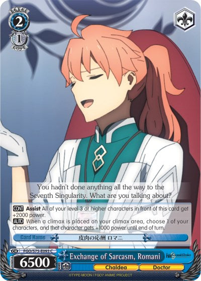 Image of Exchange of Sarcasm, Romani (FGO/S75-E093 C) [Fate/Grand Order Absolute Demonic Front: Babylonia]