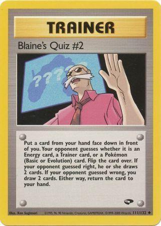Image of Blaine's Quiz #2 (111/132) [Gym Challenge Unlimited]