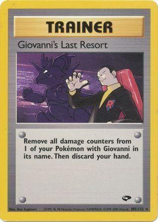Image of Giovanni's Last Resort (105/132) [Gym Challenge Unlimited]