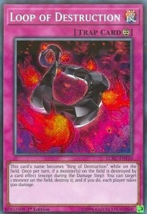 Image of Loop of Destruction [LCKC-EN110] Secret Rare