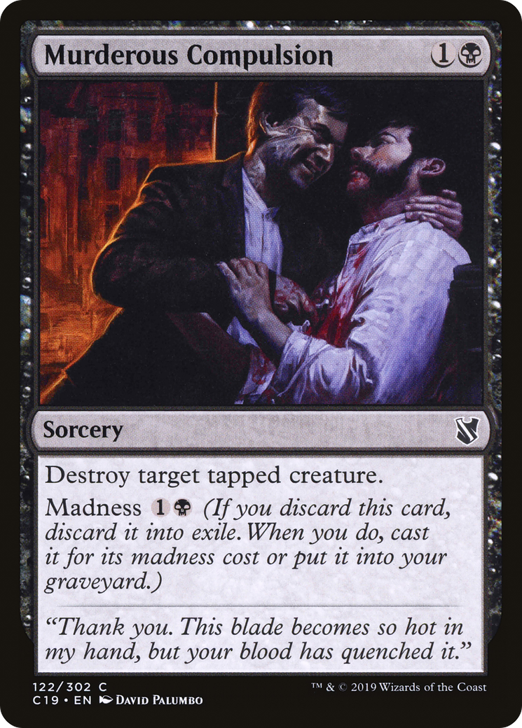 Image of Murderous Compulsion [Commander 2019]