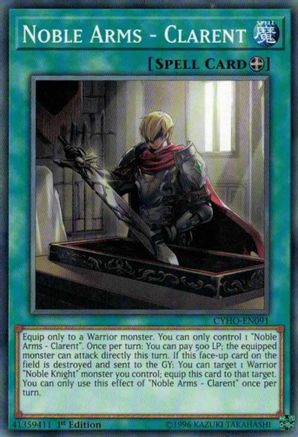 Image of Noble Arms - Clarent [CYHO-EN091] Common