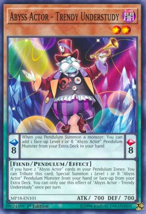 Image of Abyss Actor - Trendy Understudy [MP18-EN101] Common