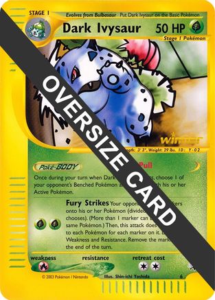 Image of Dark Ivysaur (6) (Winner) (Jumbo Card) [Best of Promos]