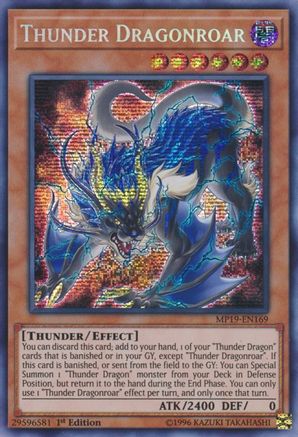 Thunder Dragonroar [MP19-EN169] Prismatic Secret Rare