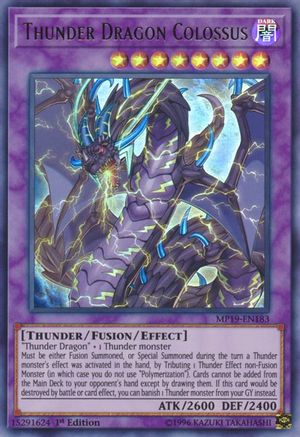 Thunder Dragon Colossus [MP19-EN183] Ultra Rare