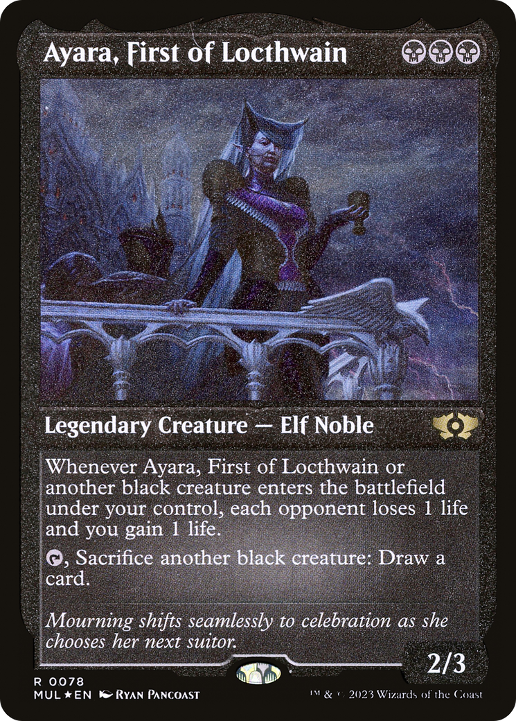 Image of Ayara, First of Locthwain (Foil Etched) [Multiverse Legends]
