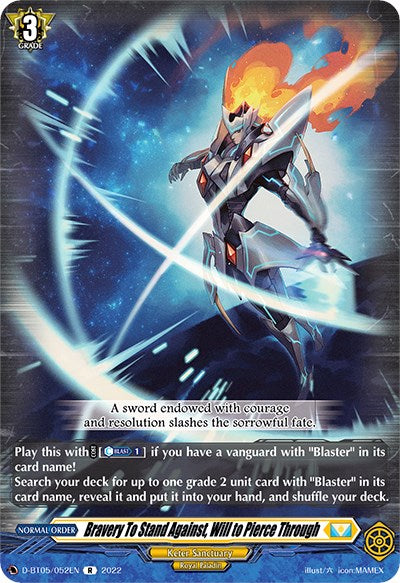 Image of Bravery To Stand Against, Will to Pierce Through (D-BT05/052EN) [Triumphant Return of the Brave Heroes]