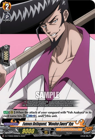 Famous Delinquent, "Wooden Sword" Ryu (D-TTD03/006EN) [Shaman King]